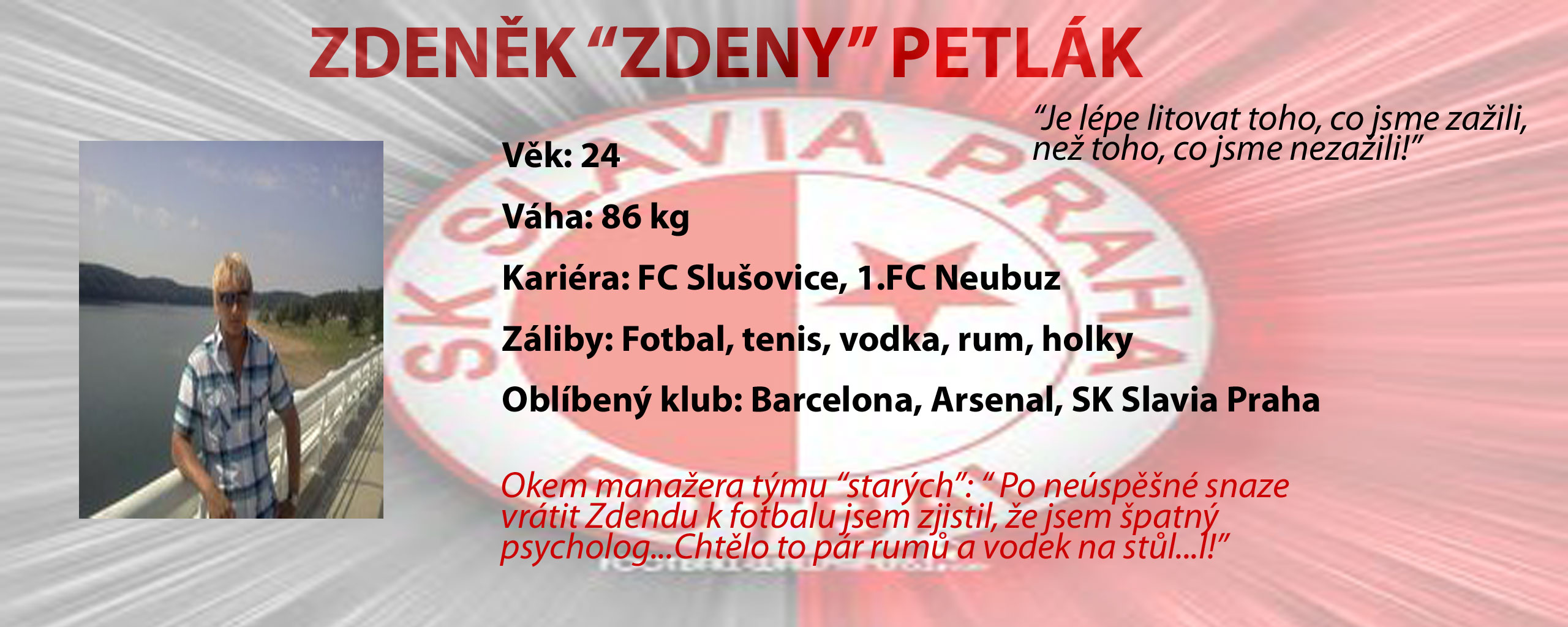 Zdena "Petloš" Petlák