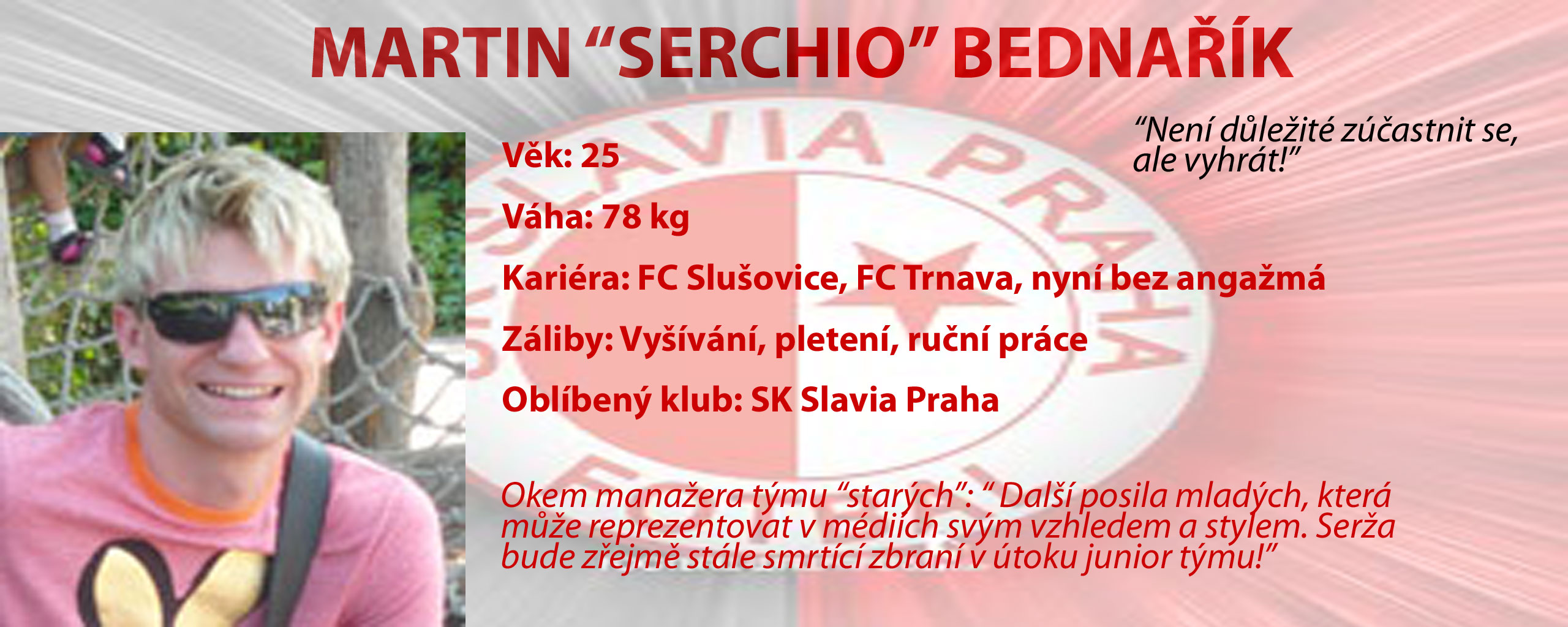 Martin "Serža" Bednařík